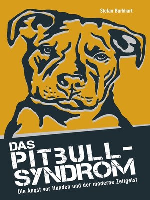 cover image of Das Pitbull-Syndrom